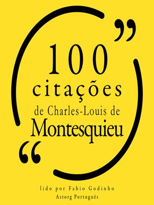 cover image of 100 citações de Charles-Louis de Montesquieu